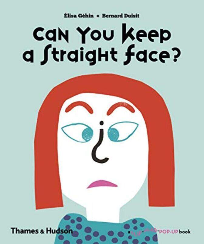 Can You Keep a Straight Face (A Flip Flap Pop Up Book), Hardcover Book, By: Elisa Gehin
Can You Keep a Straight Face (A Flip Flap Pop Up Book), Hardcover Book, By: Elisa Gehin