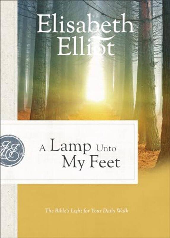 A Lamp Unto My Feet The Bibles Light for Your Daily Walk by Elisabeth Elliot-Paperback
A Lamp Unto My Feet The Bibles Light for Your Daily Walk by Elisabeth Elliot-Paperback