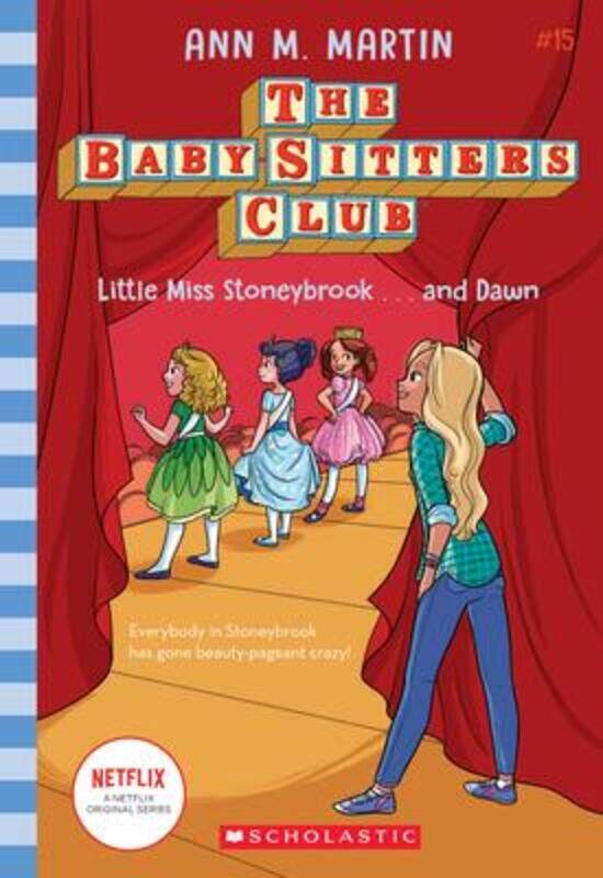 Little Miss Stoneybrook.and Dawn (the Baby-Sitters Club #15): Volume 15, Paperback Book, By: Ann M Martin
Little Miss Stoneybrook.and Dawn (the Baby-Sitters Club #15): Volume 15, Paperback Book, By: Ann M Martin