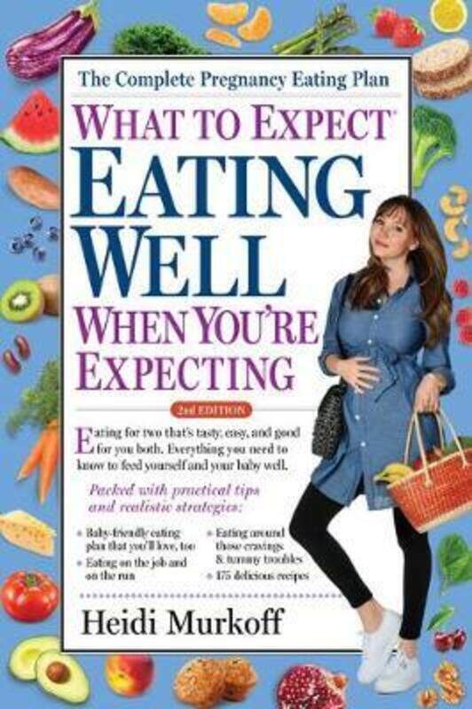 What to Expect: Eating Well When You're Expecting, 2nd Edition.paperback,By :Murkoff, Heidi
What to Expect: Eating Well When You're Expecting, 2nd Edition.paperback,By :Murkoff, Heidi