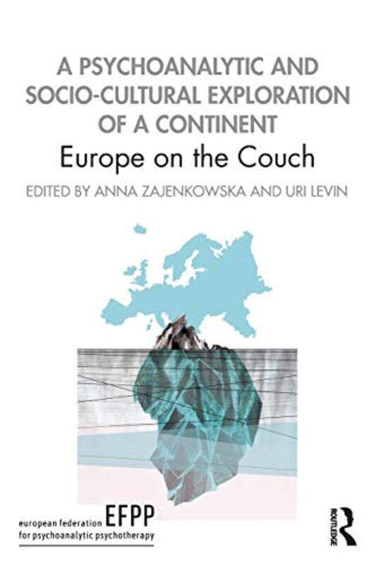 A Psychoanalytic and SocioCultural Exploration of a Continent by Anna ZajenkowskaUri Levin-Paperback
A Psychoanalytic and SocioCultural Exploration of a Continent by Anna ZajenkowskaUri Levin-Paperback