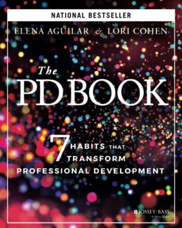 PD Book: 7 Habits that Transform Professional Development,Paperback,by:E Aguilar
PD Book: 7 Habits that Transform Professional Development,Paperback,by:E Aguilar