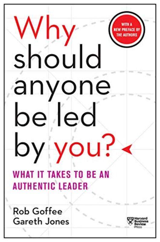 Why Should Anyone Be Led by You With a New Preface by the Authors by Rob GoffeeGareth Jones-Paperback
Why Should Anyone Be Led by You With a New Preface by the Authors by Rob GoffeeGareth Jones-Paperback