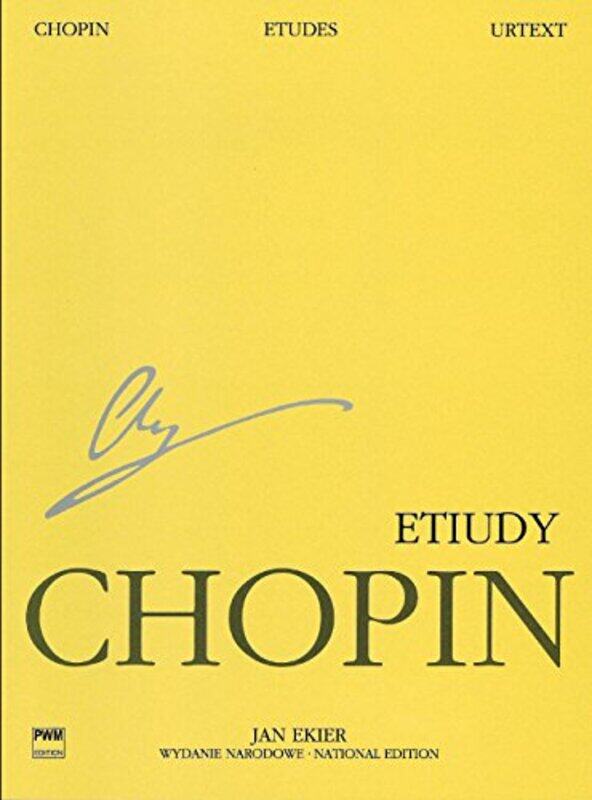 National Edition Series A Volume 2 Studies By Chopin Frederic - Ekier Jan - Paperback
National Edition Series A Volume 2 Studies By Chopin Frederic - Ekier Jan - Paperback