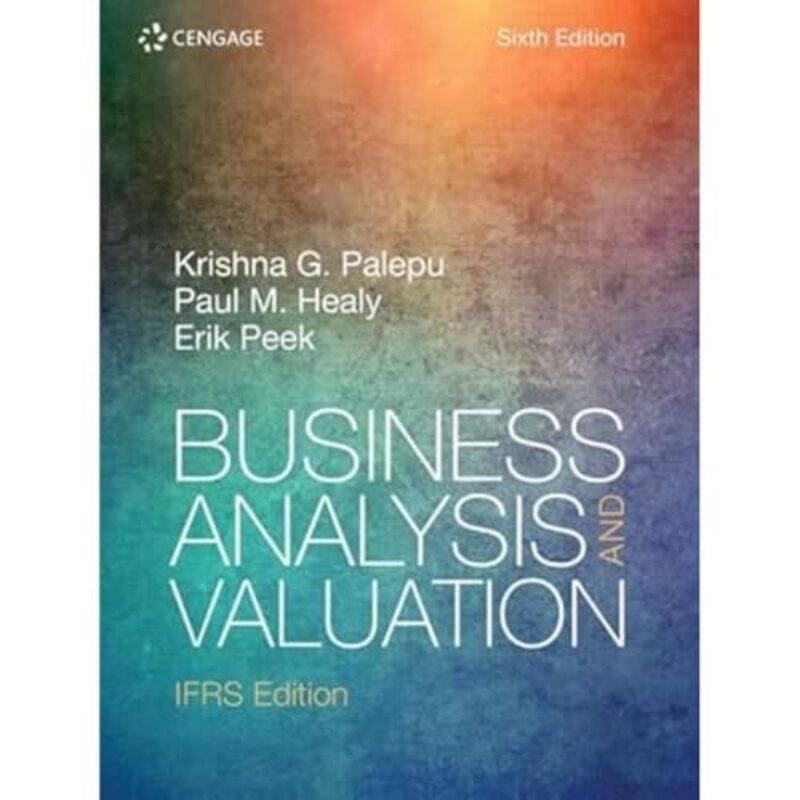 Business Analysis and Valuation IFRS by Julian J University of Bath United Kingdom Faraway-Paperback
Business Analysis and Valuation IFRS by Julian J University of Bath United Kingdom Faraway-Paperback