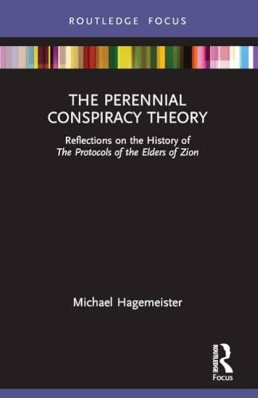 The Perennial Conspiracy Theory by Michael Ruhr-University Bochum, Germany Hagemeister-Paperback
The Perennial Conspiracy Theory by Michael Ruhr-University Bochum, Germany Hagemeister-Paperback