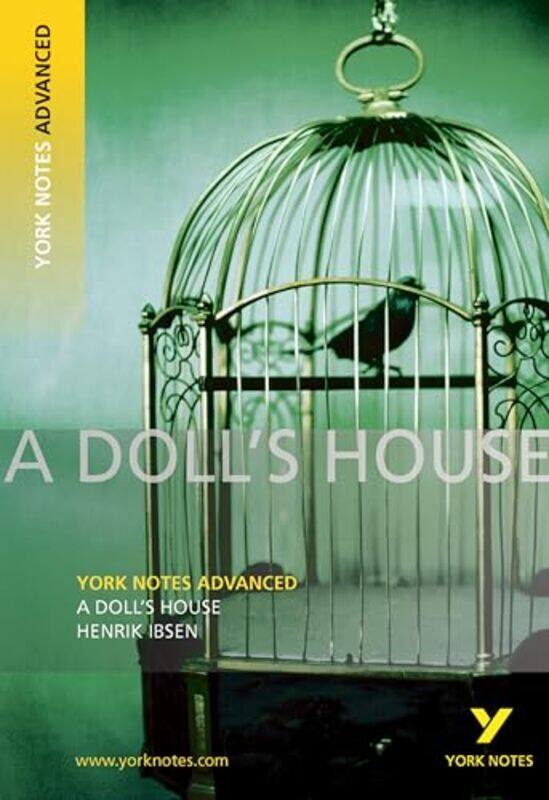 A Dolls House York Notes Advanced everything you need to study and prepare for the 2025 and 2026 exams by Henrik Ibsen-Paperback
A Dolls House York Notes Advanced everything you need to study and prepare for the 2025 and 2026 exams by Henrik Ibsen-Paperback