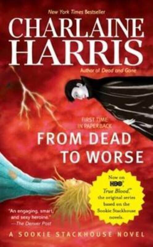 From Dead to Worse.paperback,By :Charlaine Harris