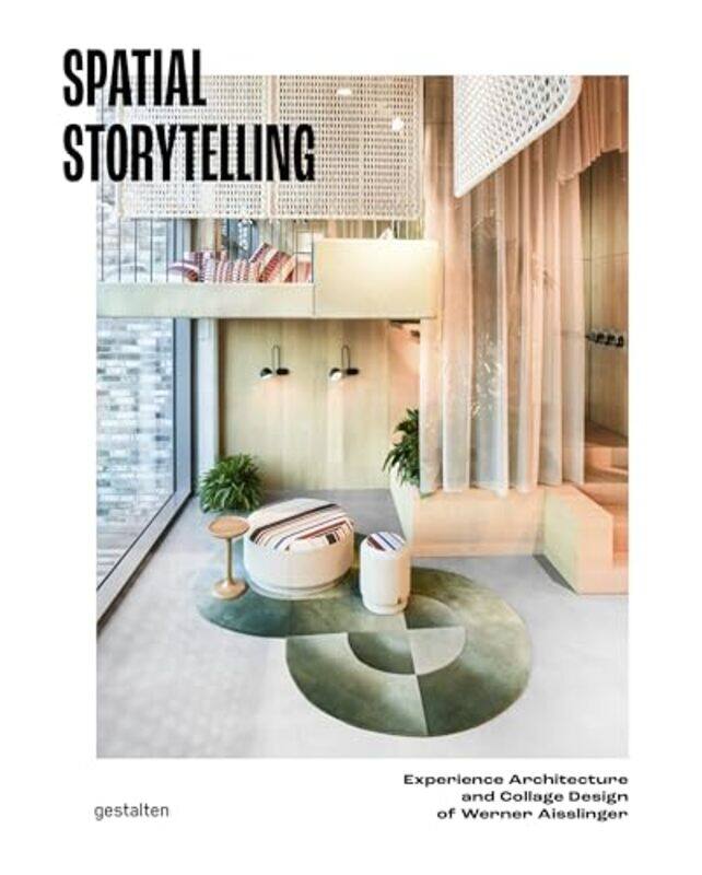 Spatial Storytelling Experience Architecture And Collage Design Of Studio Aisslinger By Gestalten - Studio Aisslinger - Paperback
Spatial Storytelling Experience Architecture And Collage Design Of Studio Aisslinger By Gestalten - Studio Aisslinger - Paperback