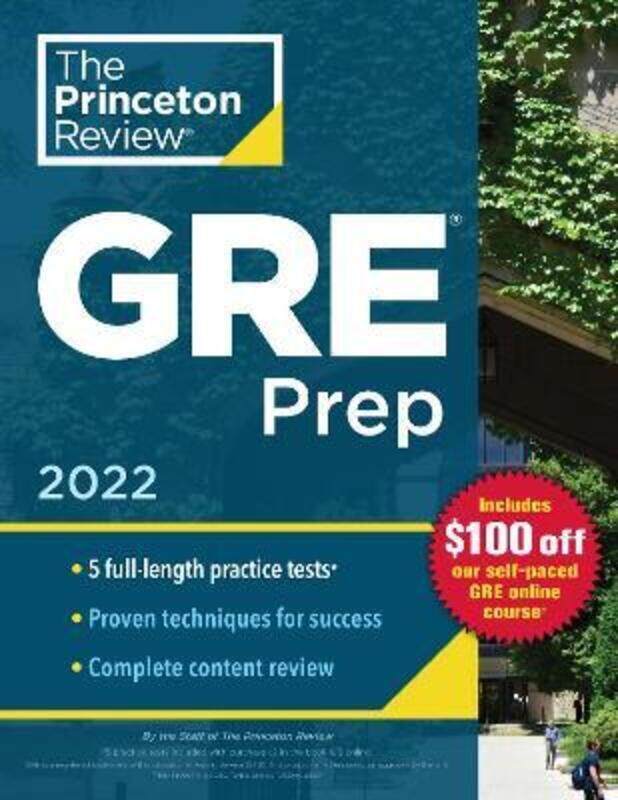 Princeton Review GRE Prep, 2022: 5 Practice Tests + Review & Techniques + Online Features, Paperback Book, By: Princeton Review
Princeton Review GRE Prep, 2022: 5 Practice Tests + Review & Techniques + Online Features, Paperback Book, By: Princeton Review