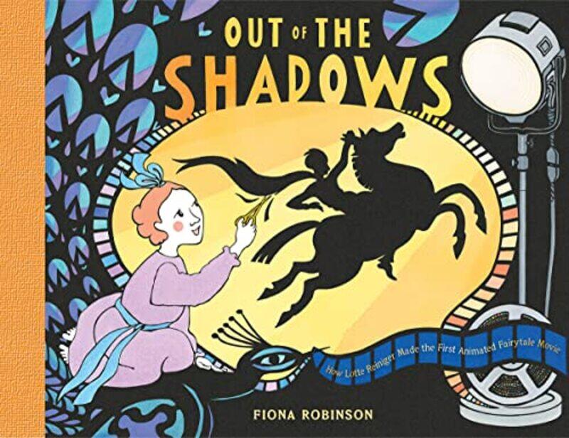 Out of the Shadows How Lotte Reiniger Made the First Animated Fairytale Movie by Fiona Robinson-Hardcover
Out of the Shadows How Lotte Reiniger Made the First Animated Fairytale Movie by Fiona Robinson-Hardcover