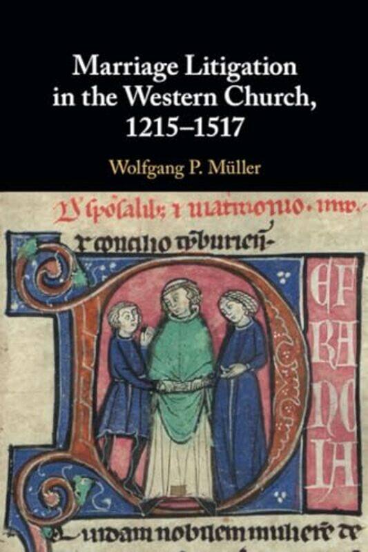 Marriage Litigation In The Western Church 12151517 By Wolfgang P. Fordham...Paperback
Marriage Litigation In The Western Church 12151517 By Wolfgang P. Fordham...Paperback