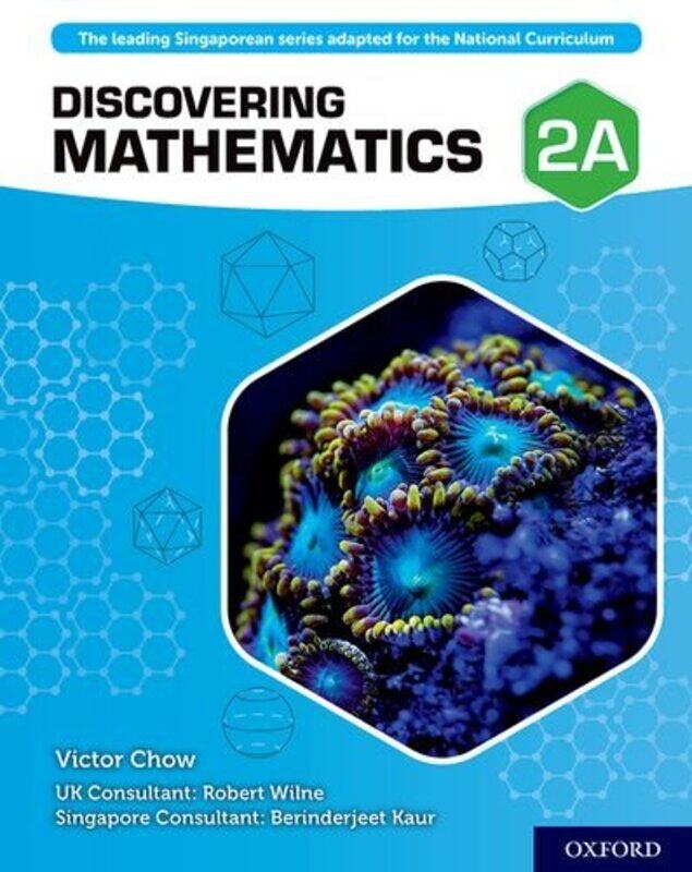 Discovering Mathematics Student Book 2A by Victor ChowRobert WilneBerinderjeet Kaur-Paperback
Discovering Mathematics Student Book 2A by Victor ChowRobert WilneBerinderjeet Kaur-Paperback