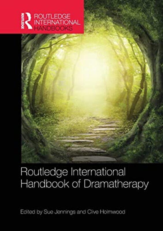 Routledge International Handbook of Dramatherapy by Clive HolmwoodSue Jennings-Paperback
Routledge International Handbook of Dramatherapy by Clive HolmwoodSue Jennings-Paperback