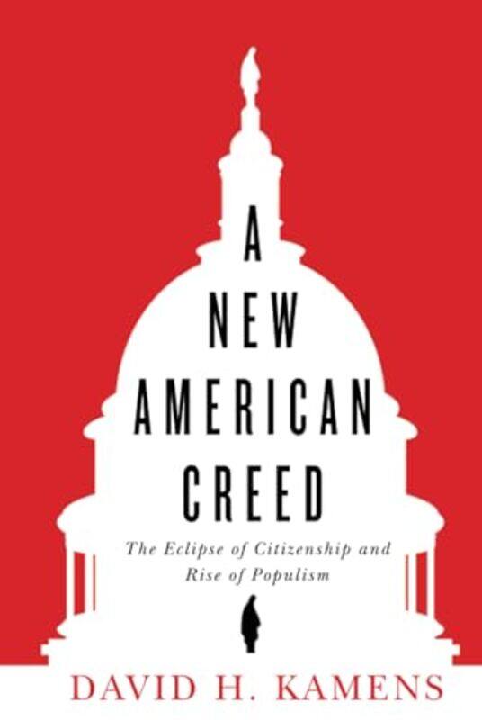 A New American Creed by Oscar University of Texas Austin BrockettRobert University of the Incarnate Word BallJohn Texas State University FlemingAndrew
A New American Creed by Oscar University of Texas Austin BrockettRobert University of the Incarnate Word BallJohn Texas State University FlemingAndrew