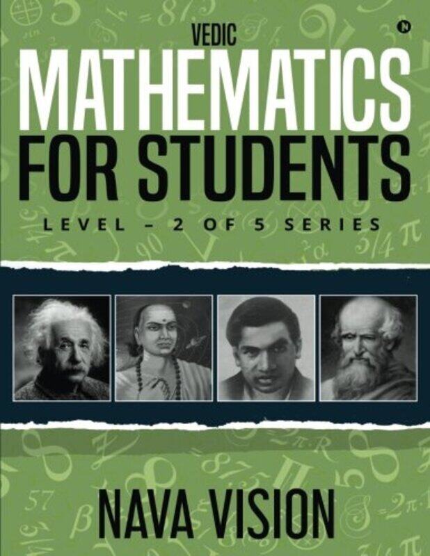 Vedic Mathematics for Students: Level - 2 of 5 Series , Paperback by Vision, Nava
Vedic Mathematics for Students: Level - 2 of 5 Series , Paperback by Vision, Nava