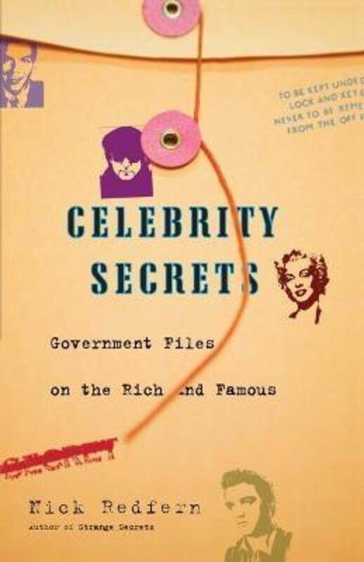 Celebrity Secrets: Official Government Files on the Rich and Famous.paperback,By :Nick Redfern
Celebrity Secrets: Official Government Files on the Rich and Famous.paperback,By :Nick Redfern