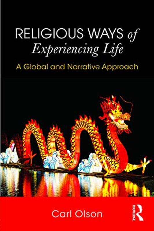 Religious Ways of Experiencing Life by Carl Allegheny College, USA Olson-Paperback
Religious Ways of Experiencing Life by Carl Allegheny College, USA Olson-Paperback