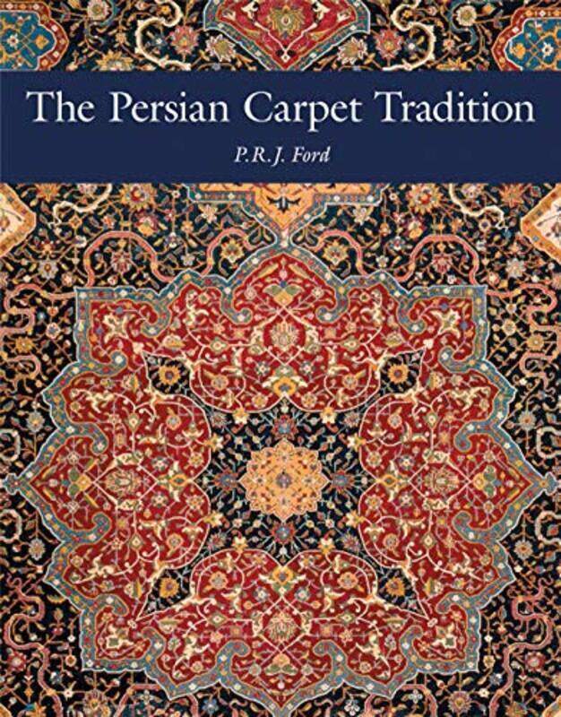 The Persian Carpet Tradition: Design Evolution from 1410 to Modern Times, Hardcover Book, By: P.R.J. Ford
The Persian Carpet Tradition: Design Evolution from 1410 to Modern Times, Hardcover Book, By: P.R.J. Ford