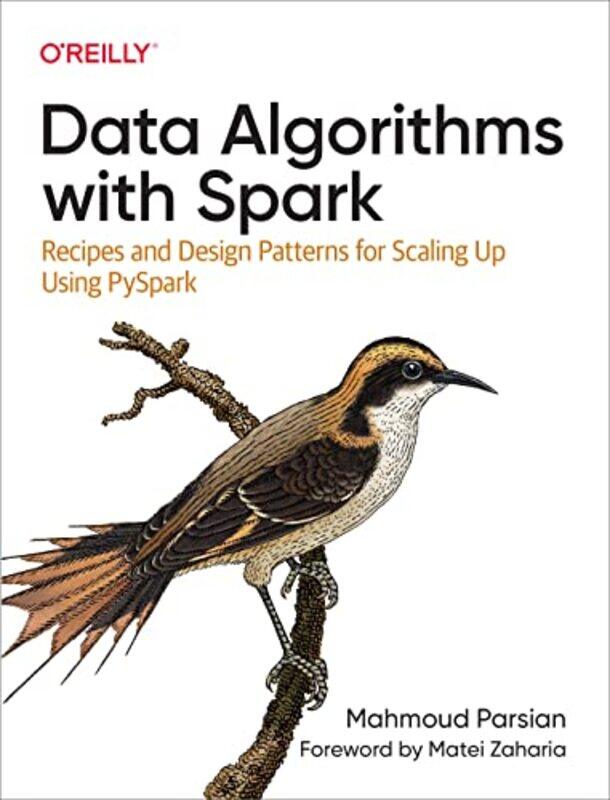 Data Algorithms with Spark by Stefanie DenglerT Mayr-SieberPaul Rusch-Paperback
Data Algorithms with Spark by Stefanie DenglerT Mayr-SieberPaul Rusch-Paperback