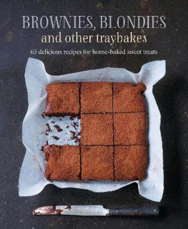 Brownies, Blondies and Other Traybakes: 65 Delicious Recipes for Home-Baked Sweet Treats.Hardcover,By :Ryland Peters & Small
Brownies, Blondies and Other Traybakes: 65 Delicious Recipes for Home-Baked Sweet Treats.Hardcover,By :Ryland Peters & Small