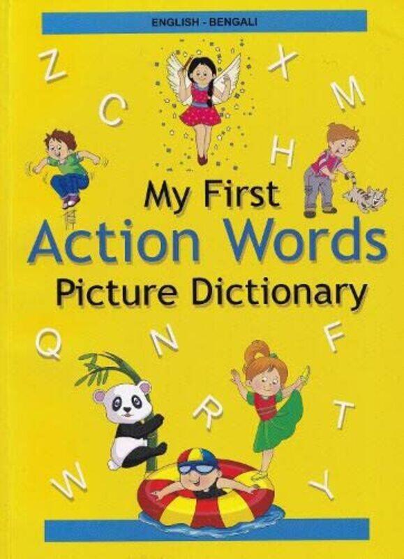EnglishBengali My First Action Words Picture Dictionary by Deborah HerridgeEleanor Atkinson-Paperback
EnglishBengali My First Action Words Picture Dictionary by Deborah HerridgeEleanor Atkinson-Paperback