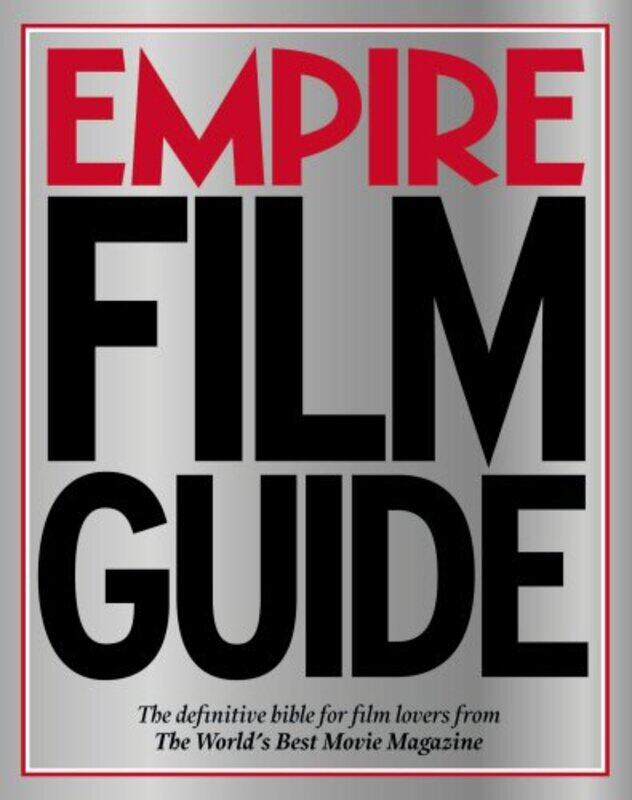 Empire Film Guide: The definitive bible for film lovers from the world's best movie magazine, Paperback, By: Empire Magazine
Empire Film Guide: The definitive bible for film lovers from the world's best movie magazine, Paperback, By: Empire Magazine