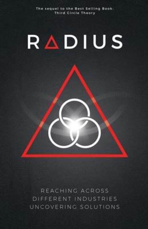 Radius - Reaching Across Different Industries Uncovering Solutions.paperback,By :Ghadimi, Pejman
Radius - Reaching Across Different Industries Uncovering Solutions.paperback,By :Ghadimi, Pejman
