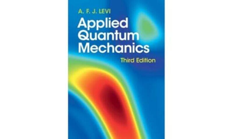 Applied Quantum Mechanics by Dr Jonathan CulpeperPaul KerswillProfessor Ruth WodakProfessor Anthony McEneryFrancis Katamba-Hardcover
Applied Quantum Mechanics by Dr Jonathan CulpeperPaul KerswillProfessor Ruth WodakProfessor Anthony McEneryFrancis Katamba-Hardcover