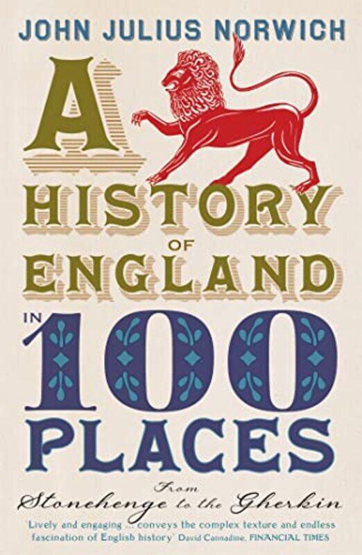 A History of England in 100 Places by John Julius NorwichJohn Julius Norwich-Paperback
A History of England in 100 Places by John Julius NorwichJohn Julius Norwich-Paperback
