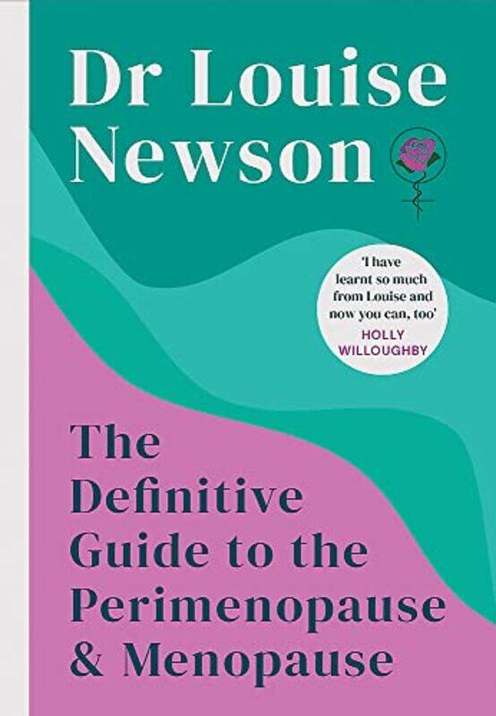 The Definitive Guide to the Perimenopause and Menopause - The Sunday Times bestseller,Hardcover,by:Newson, Dr Louise
The Definitive Guide to the Perimenopause and Menopause - The Sunday Times bestseller,Hardcover,by:Newson, Dr Louise