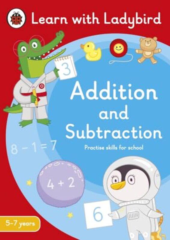 Addition and Subtraction A Learn with Ladybird Activity Book 57 years by Ladybird-Paperback
Addition and Subtraction A Learn with Ladybird Activity Book 57 years by Ladybird-Paperback