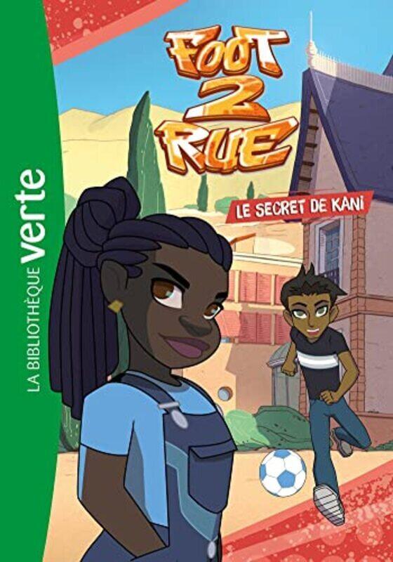 FOOT 2 RUE - T03 - FOOT 2 RUE 03 - LE SECRET DE KANI , Paperback by MONELLO PRODUCTIONS
FOOT 2 RUE - T03 - FOOT 2 RUE 03 - LE SECRET DE KANI , Paperback by MONELLO PRODUCTIONS