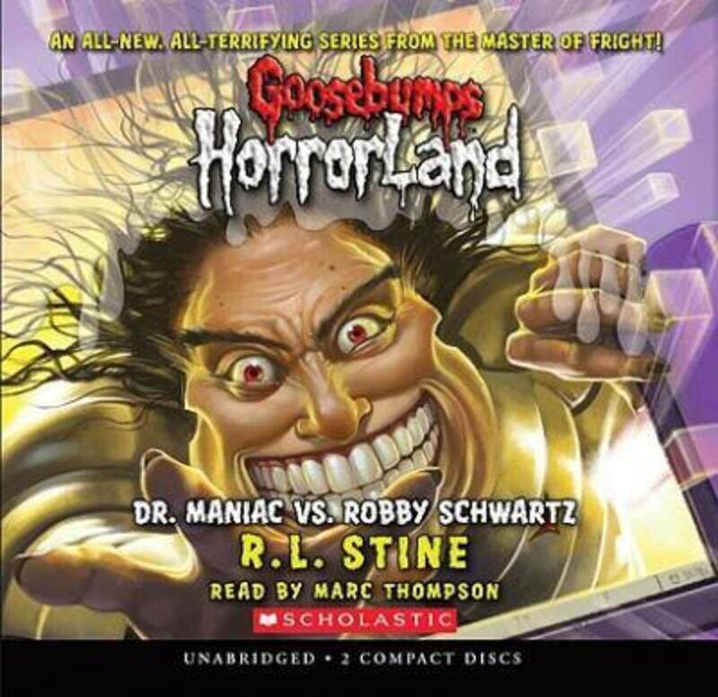 Goosebumps HorrorLand #5: Dr. Maniac vs. Robby Schwartz - Audio Library Edition.paperback,By :R.L. Stine
Goosebumps HorrorLand #5: Dr. Maniac vs. Robby Schwartz - Audio Library Edition.paperback,By :R.L. Stine