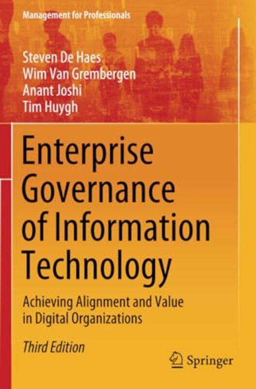 Enterprise Governance of Information Technology by Steven De HaesWim Van GrembergenAnant JoshiTim Huygh-Paperback
Enterprise Governance of Information Technology by Steven De HaesWim Van GrembergenAnant JoshiTim Huygh-Paperback