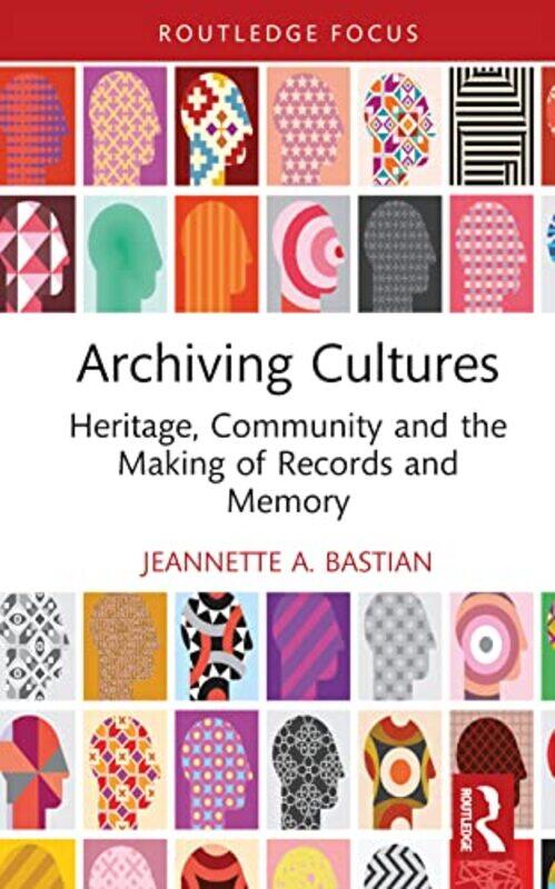 Archiving Cultures by Jeannette A Emerita Professor at Simmons University Bastian-Hardcover
Archiving Cultures by Jeannette A Emerita Professor at Simmons University Bastian-Hardcover