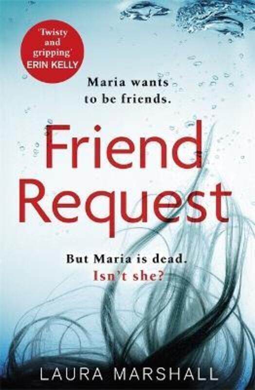 Friend Request: The most addictive psychological thriller you'll read this year.paperback,By :Laura Marshall
Friend Request: The most addictive psychological thriller you'll read this year.paperback,By :Laura Marshall