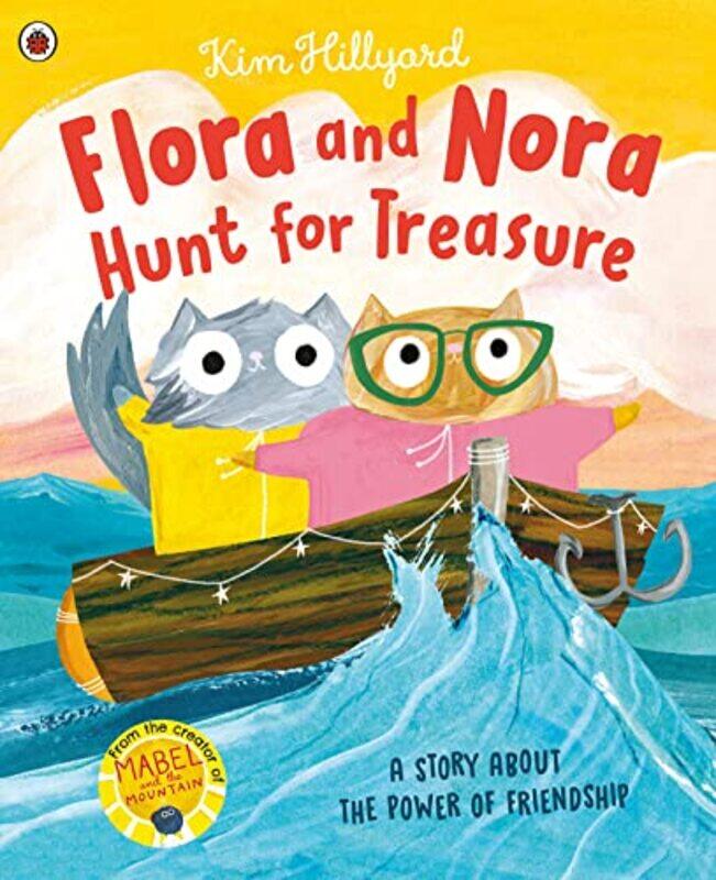Flora and Nora Hunt for Treasure: A story about the power of friendship , Paperback by Hillyard, Kim - Hillyard, Kim
Flora and Nora Hunt for Treasure: A story about the power of friendship , Paperback by Hillyard, Kim - Hillyard, Kim