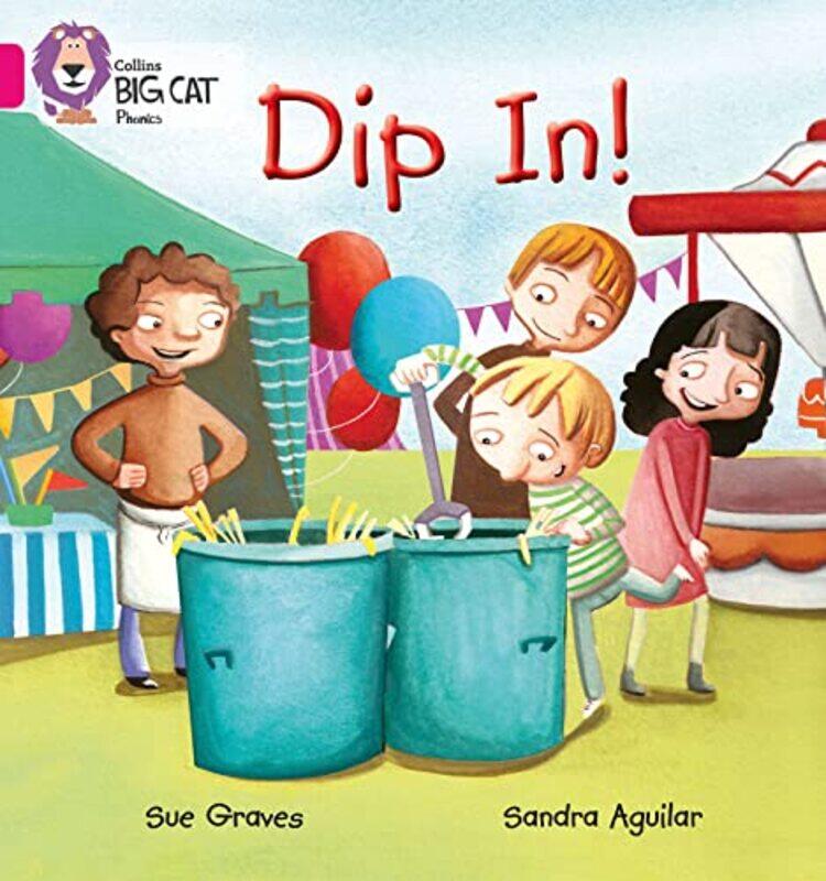 Dip In Band 01Apink A Collins Big Cat Phonics by Graves, Sue - Collins Big Cat-Paperback
Dip In Band 01Apink A Collins Big Cat Phonics by Graves, Sue - Collins Big Cat-Paperback