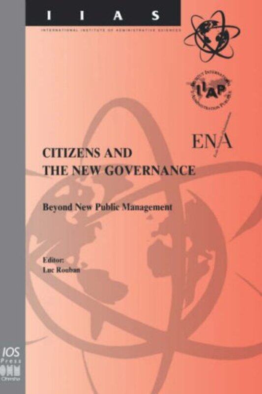 Citizens and the New Governance by Andrea University of Cologne Italy Trimarchi-Hardcover
Citizens and the New Governance by Andrea University of Cologne Italy Trimarchi-Hardcover