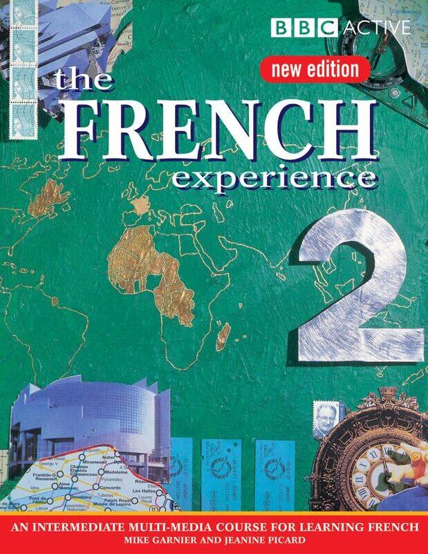 THE FRENCH EXPERIENCE 2 COURSE BOOK NEW EDITION by Jeanine PicardMike Garnier-Paperback
THE FRENCH EXPERIENCE 2 COURSE BOOK NEW EDITION by Jeanine PicardMike Garnier-Paperback