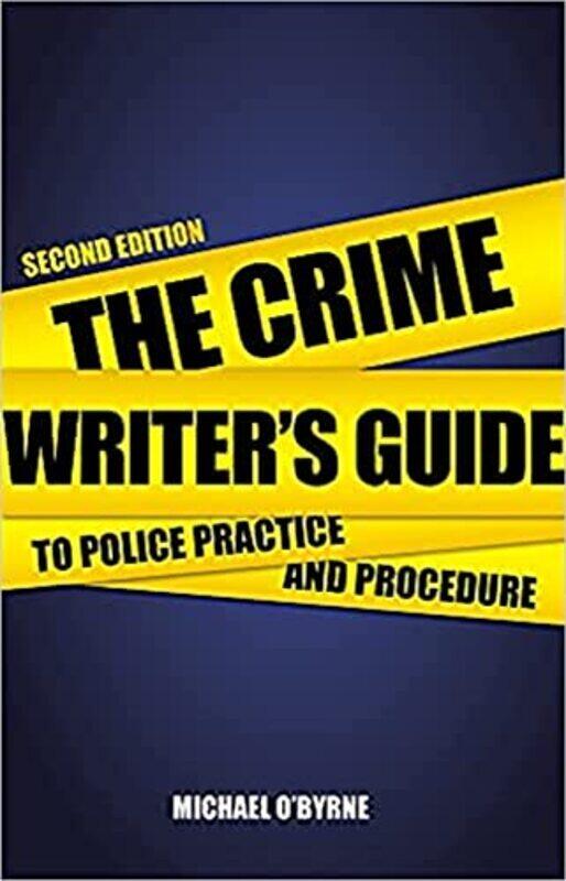 Crime Writers Guide to Police Practice and Procedure by Paul C GorskiKaty SwalwellDaniel Spikes-Paperback
Crime Writers Guide to Police Practice and Procedure by Paul C GorskiKaty SwalwellDaniel Spikes-Paperback