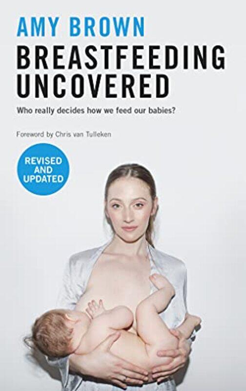 Breastfeeding Uncovered by Michael L KluemperLisa BerksonNathan PattonNobuko Patton-Paperback
Breastfeeding Uncovered by Michael L KluemperLisa BerksonNathan PattonNobuko Patton-Paperback