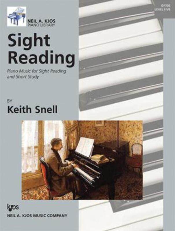 Sight Reading: Piano Music for Sight Reading and Short Study, Level 5.paperback,By :Snell, Keith
Sight Reading: Piano Music for Sight Reading and Short Study, Level 5.paperback,By :Snell, Keith