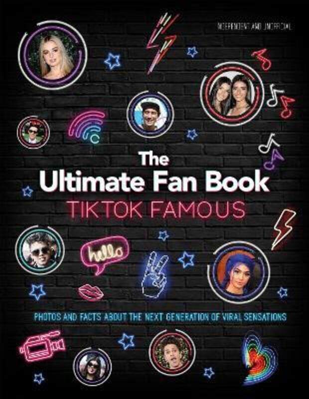 TikTok Famous - The Ultimate Fan Book: Includes 50 TikTok superstars and much, much more.Hardcover,By :Croft, Malcolm
TikTok Famous - The Ultimate Fan Book: Includes 50 TikTok superstars and much, much more.Hardcover,By :Croft, Malcolm