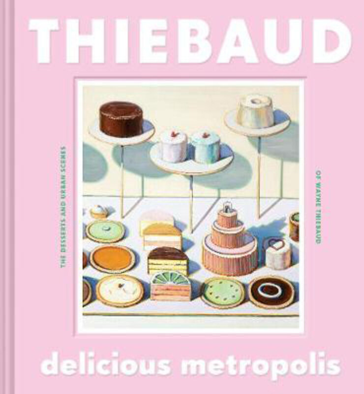 Delicious Metropolis: The Desserts and Urban Scenes of Wayne Thiebaud, Hardcover Book, By: Wayne Thiebaud
Delicious Metropolis: The Desserts and Urban Scenes of Wayne Thiebaud, Hardcover Book, By: Wayne Thiebaud