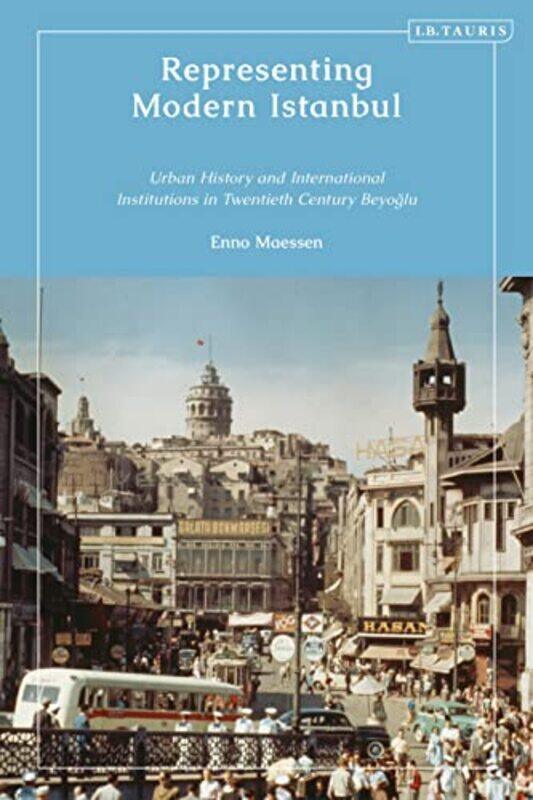 Representing Modern Istanbul by Enno University of Amsterdam, the Netherlands Maessen-Hardcover
Representing Modern Istanbul by Enno University of Amsterdam, the Netherlands Maessen-Hardcover