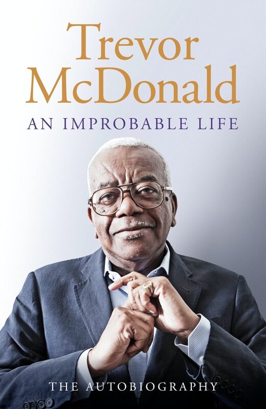 An Improbable Life: The Autobiography, Hardcover Book, By: Trevor McDonald
An Improbable Life: The Autobiography, Hardcover Book, By: Trevor McDonald