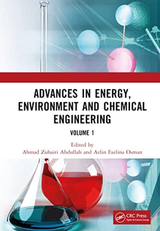 Advances in Energy Environment and Chemical Engineering Volume 1 by Dr Zachary MD CreesDr Cassandra MD FritzDr Alonso MD HuedebertDr Jonas MD NoeDr Ar
Advances in Energy Environment and Chemical Engineering Volume 1 by Dr Zachary MD CreesDr Cassandra MD FritzDr Alonso MD HuedebertDr Jonas MD NoeDr Ar