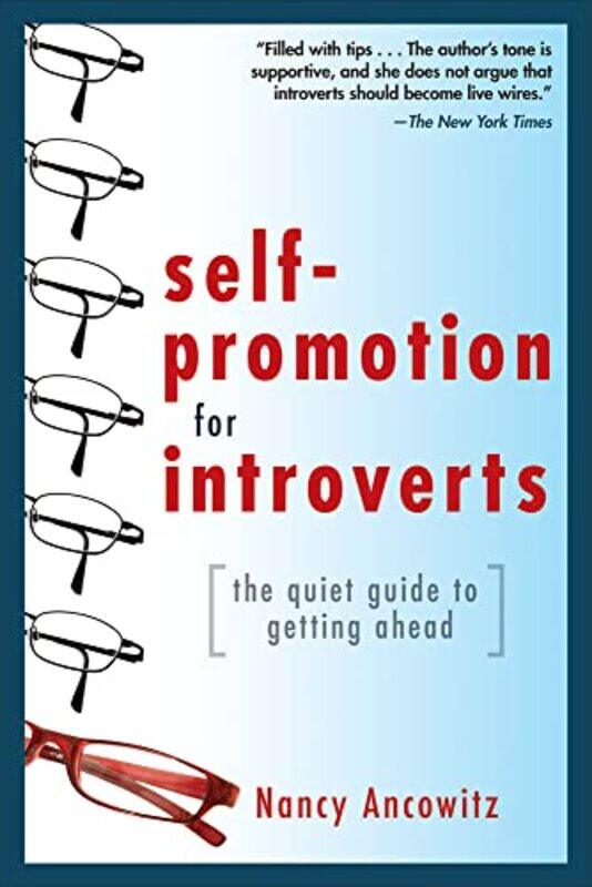 SelfPromotion for Introverts The Quiet Guide to Getting Ahead by Shirley Adler-Paperback
SelfPromotion for Introverts The Quiet Guide to Getting Ahead by Shirley Adler-Paperback